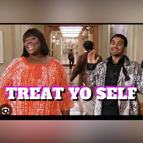 Treat yo self! - Picture 2 of 2